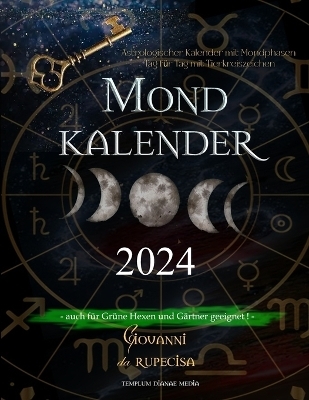 Mondkalender 2024 - Giovanni Da Rupecisa