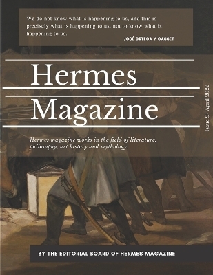 Hermes Magazine - Issue 9 - Hermes Magazine Editorial Board