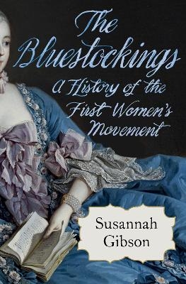 The Bluestockings - Susannah Gibson