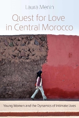 Quest for Love in Central Morocco - Laura Menin