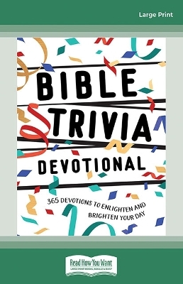 Bible Trivia Devotional - BroadStreet Publishing Group LLC