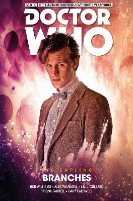 Doctor Who: The Eleventh Doctor, The Sapling , Branches - Alex Paknadel