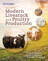 Modern Livestock & Poultry Production, 10th Student Edition - Templeton, Elizabeth; Gillespie, James; Flanders, Frank