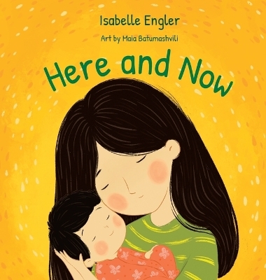 Here and Now - Isabelle Engler