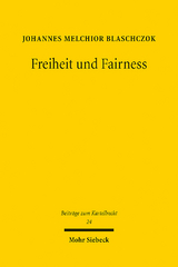 Freiheit und Fairness - Johannes Melchior Blaschczok