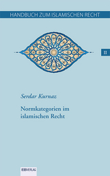 Handbuch zum islamischen Recht Bd. II - Serdar Kurnaz