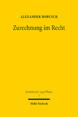 Zurechnung im Recht - Alexander Hobusch