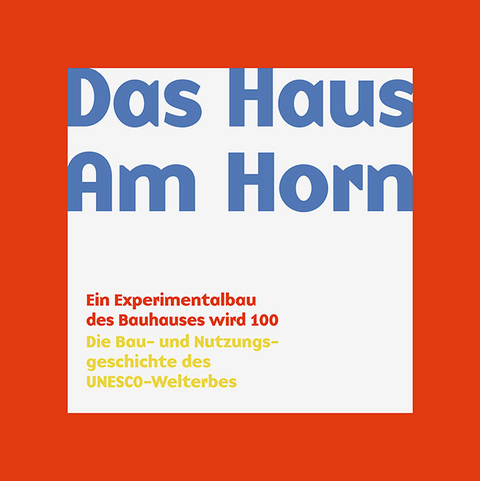 Das Haus Am Horn - 