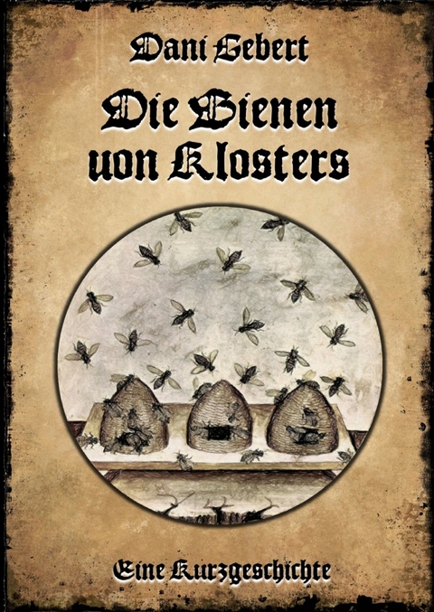 Die Bienen von Klosters - Dani Gebert