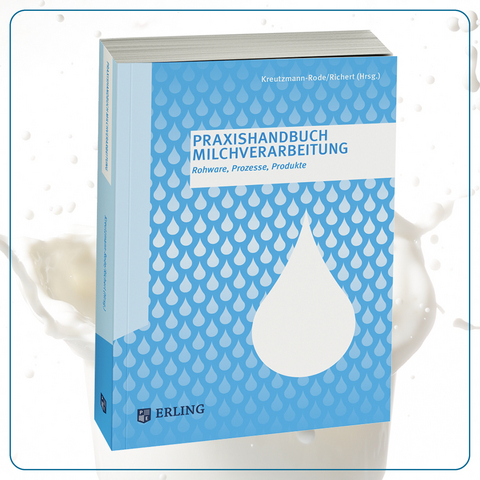 Praxishandbuch Milchverarbeitung - 