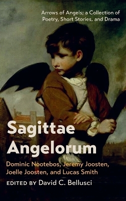 Sagittae Angelorum - Dominic Nootebos, Jeremy Joosten