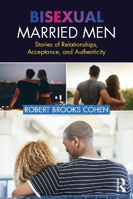 Bisexual Married Men - Robert Cohen