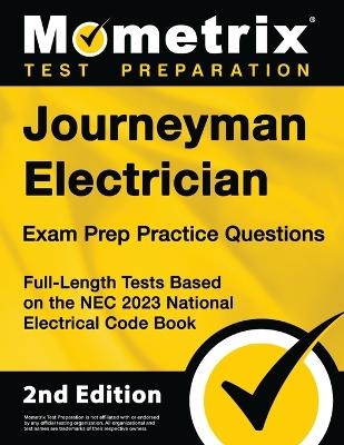 Journeyman Electrician Exam Prep Practice Questions - 