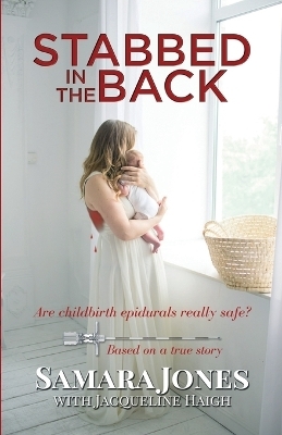 Stabbed in the Back - Samara Jones, Jacqueline Haigh