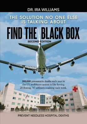 Find the Black Box - Dr Ira Williams