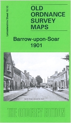 Barrow-upon-Soar 1901 - Barrie Trinder