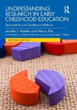 Understanding Research in Early Childhood Education - Mueller, Jennifer J.; File, Nancy; Stremmel, Andrew J.; Iruka, Iheoma U.; Whyte, Kristin L.