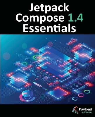 Jetpack Compose 1.4 Essentials - Neil Smyth