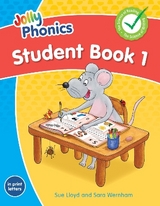 Jolly Phonics Student Book 1 - Lloyd, Sue; Wernham, Sara