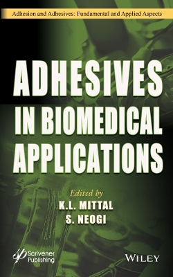 Adhesives in Biomedical Applications - 