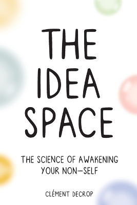 The Idea Space - Clement Decrop