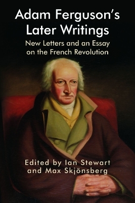 Adam Ferguson's Later Writings - 