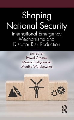 Shaping National Security - 