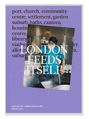 London Feeds Itself - 