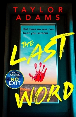 The Last Word - Taylor Adams