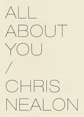 All About You - Chris Nealon