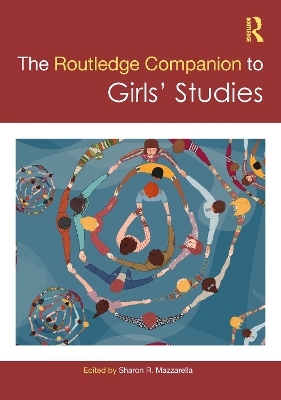 The Routledge Companion to Girls' Studies - 