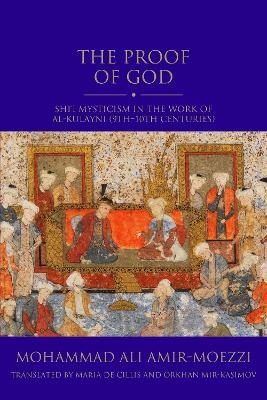 The Proof of God - Mohammad Ali Amir-Moezzi