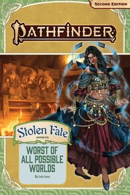 Pathfinder Adventure Path: The Worst of All Possible Worlds (Stolen Fate 3 of 3) (P2) - Luis Loza