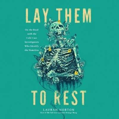 Lay Them to Rest - Laurah Norton