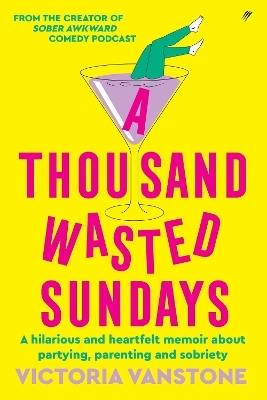 A Thousand Wasted Sundays - Victoria Vanstone