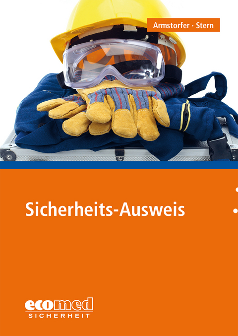 Sicherheits-Ausweis - Franz Armstorfer, Benjamin Stern