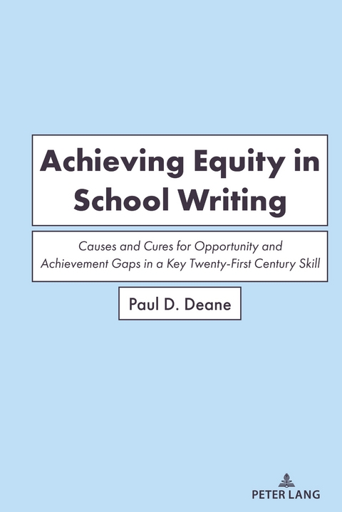 Achieving Equity in School Writing - Paul Deane