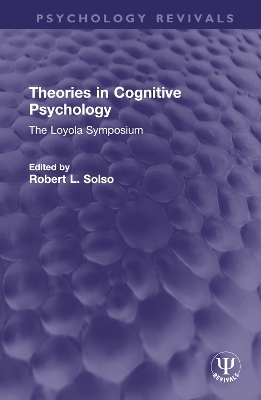 Theories in Cognitive Psychology - 