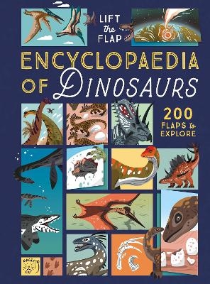 The Lift-the-Flap Encyclopaedia of Dinosaurs - Eryl Nash