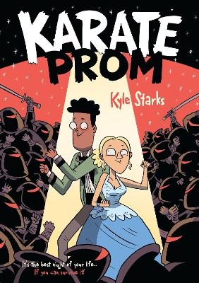 Karate Prom - Kyle Starks