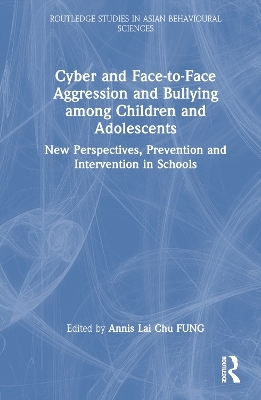 Cyber and Face-to-Face Aggression and Bullying among Children and Adolescents - 