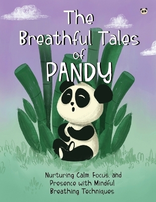 The Breathful Tales of Pandy - Oisin McWeeney