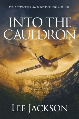 Into the Cauldron - Lee Jackson