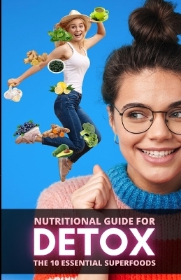 Nutritional Guide for Detox -  Cervantes Digital