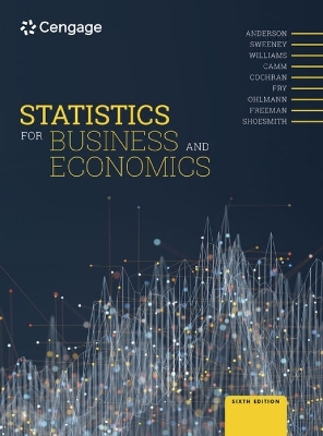 Statistics for Business and Economics - David Anderson, Dennis Sweeney, Thomas Williams, Jeffrey Camm, James Cochran