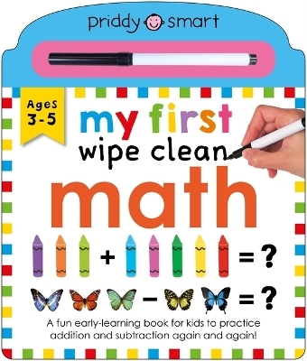 My First Wipe Clean: Math - Roger Priddy