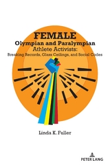 Female Olympian and Paralympian Athlete Activists - Linda K. Fuller