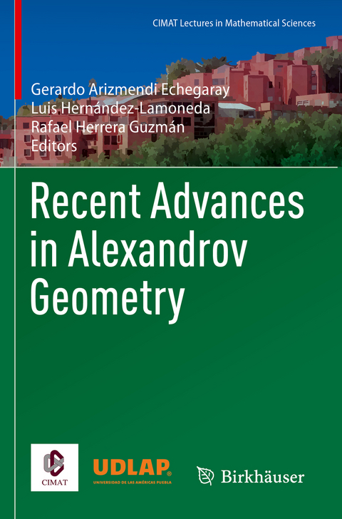 Recent Advances in Alexandrov Geometry - 