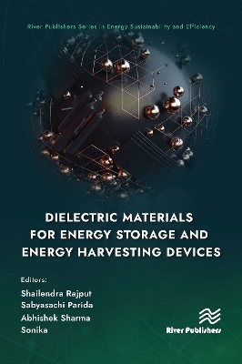 Dielectric Materials for Energy Storage and Energy Harvesting Devices - 