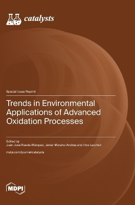 Trends in Environmental Applications of Advanced Oxidation Processes